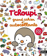 T'choupi: grand cahier d'autocollants