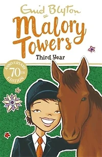 Malory Towers: 03: Third Year