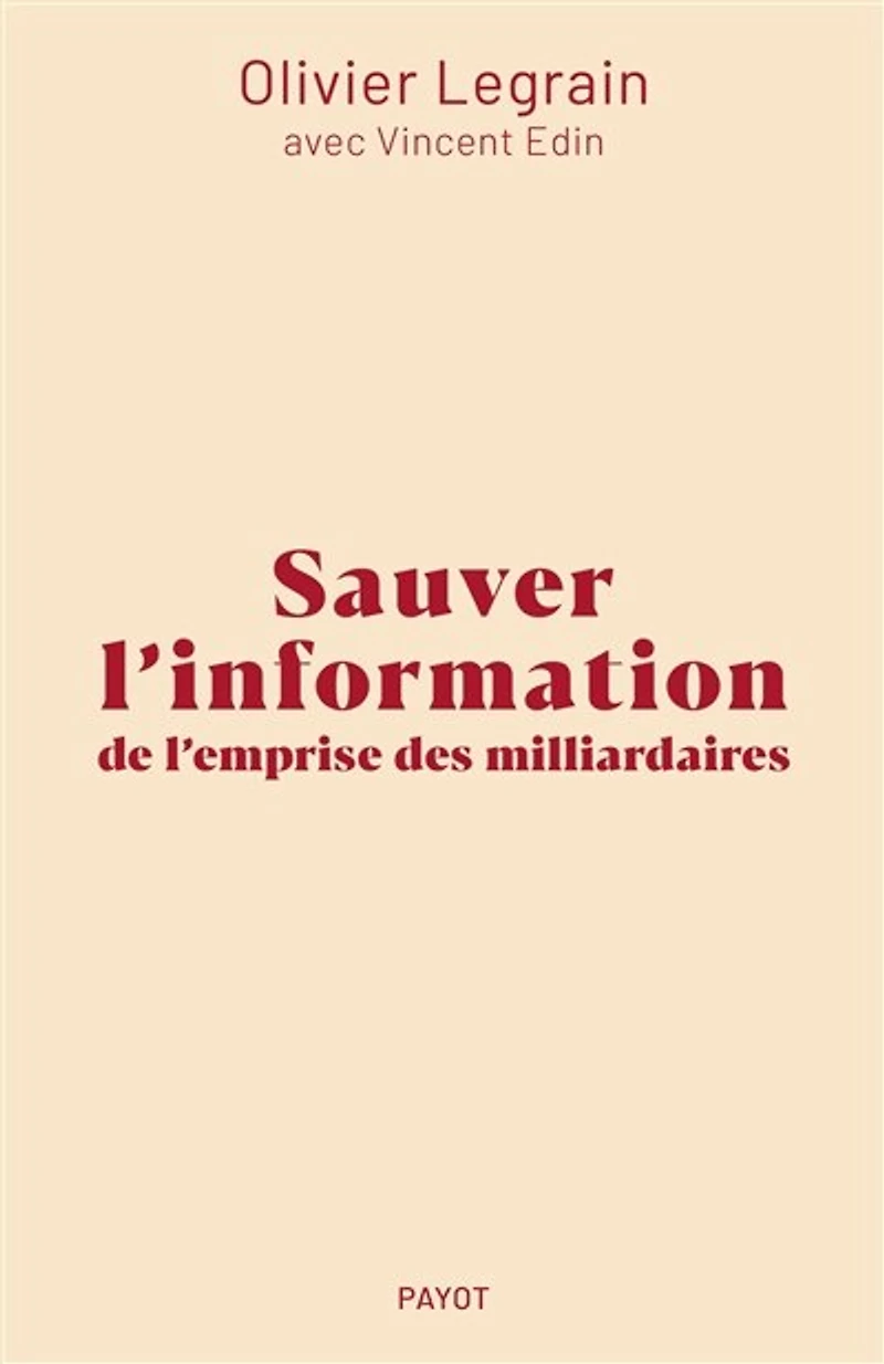 Sauver l'information de l'emprise des milliardaires
