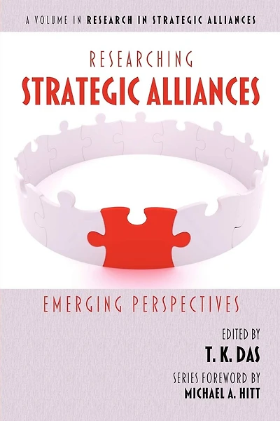 Researching Strategic Alliances: Emerging Perspectives