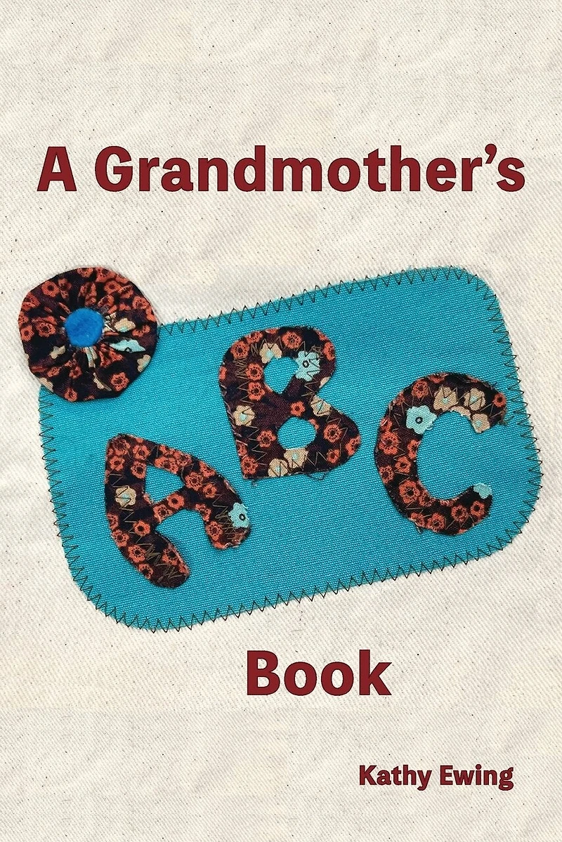 A Grandmother's ABC Book