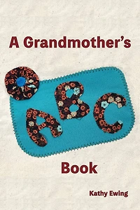 A Grandmother's ABC Book
