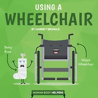 Using a Wheelchair