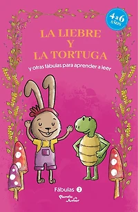 fábulas 2. la liebre y tortuga otras para aprender a leer / Fables the Tortoise and Hare Other to Early Readers