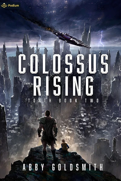 Colossus Rising: A Dark Sci-Fi Epic Fantasy