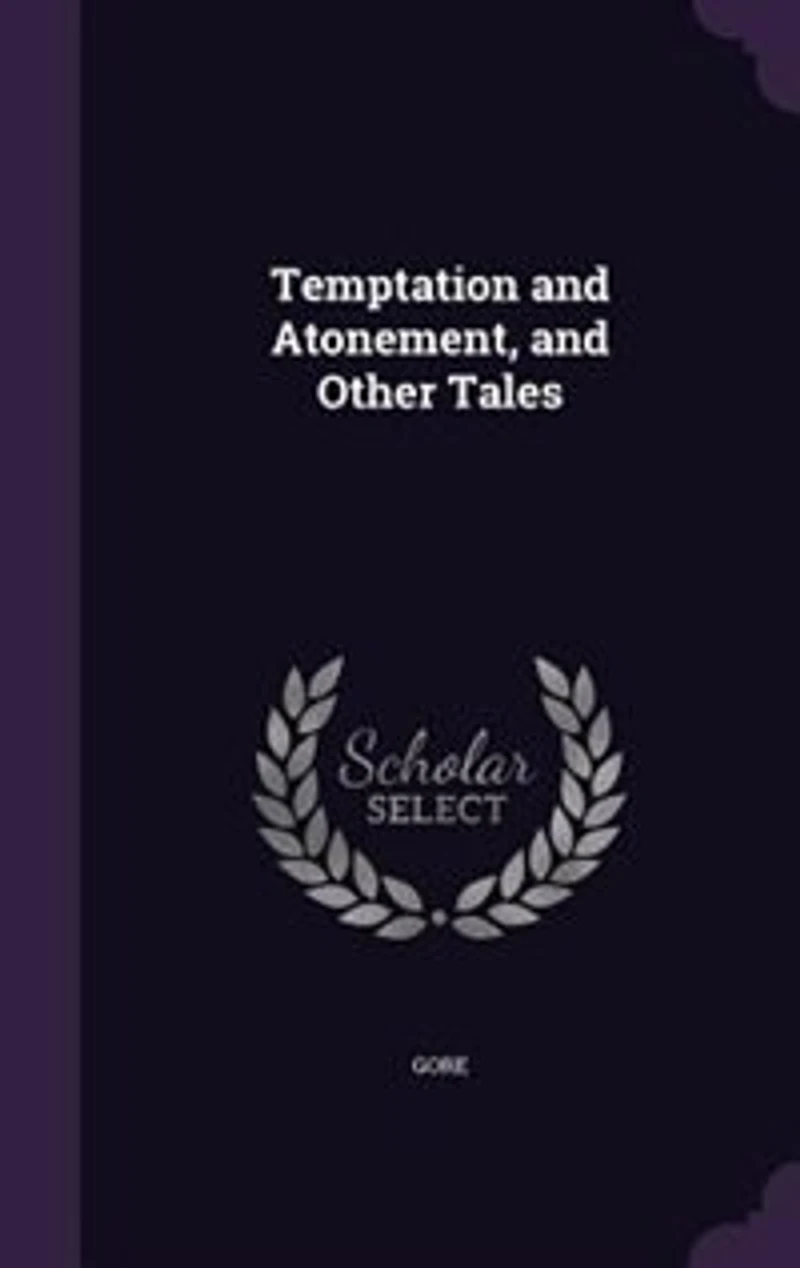 Temptation and Atonement, Other Tales