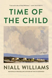 Time of the Child: Winner Kerry Group Irish Novel Year Award