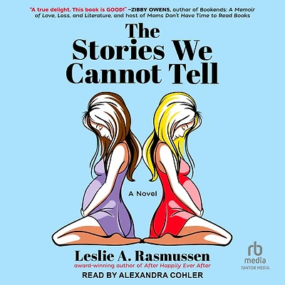 The Stories We Cannot Tell