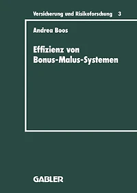 Effizienz von Bonus-Malus-Systemen: Ein Vergleich der Tarife der Kraftfahrzeug-Haftpflichtversicherung einiger europäischer Länder