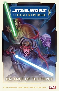 Star Wars: The High Republic Phase II Vol. 1 - Balance Of Force