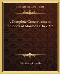 A Complete Concordance to the Book of Mormon L to Z V2