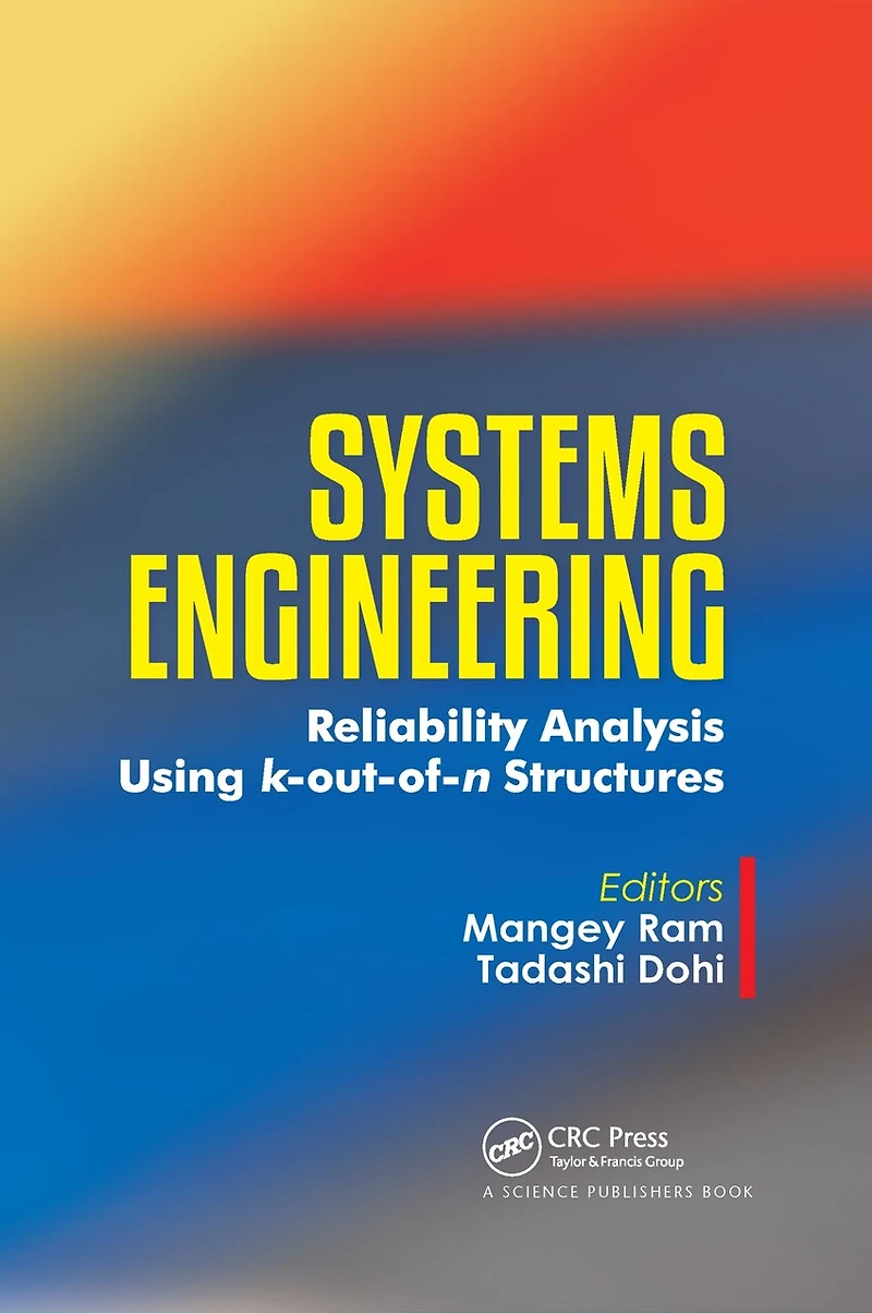 Systems Engineering: Reliability Analysis Using K-out-of-n Structures