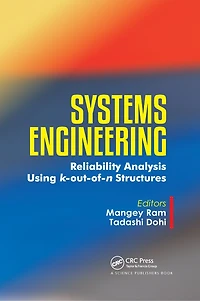 Systems Engineering: Reliability Analysis Using K-out-of-n Structures