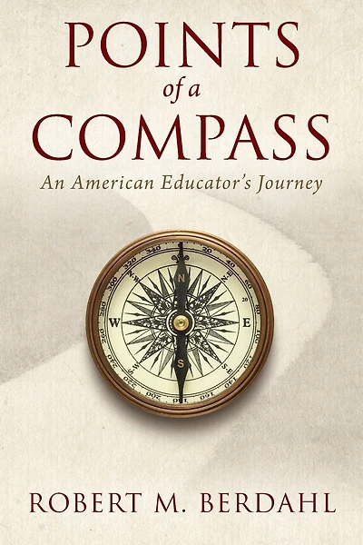 Points of a Compass: An American Educator's Journey