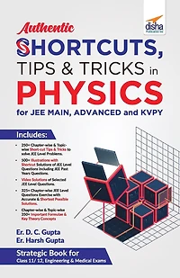 Authentic SHORTCUTS, TIPS & TRICKS in PHYSICS for JEE Main, Advanced & KVPY