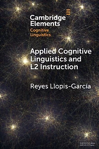 Applied Cognitive Linguistics and L2 Instruction