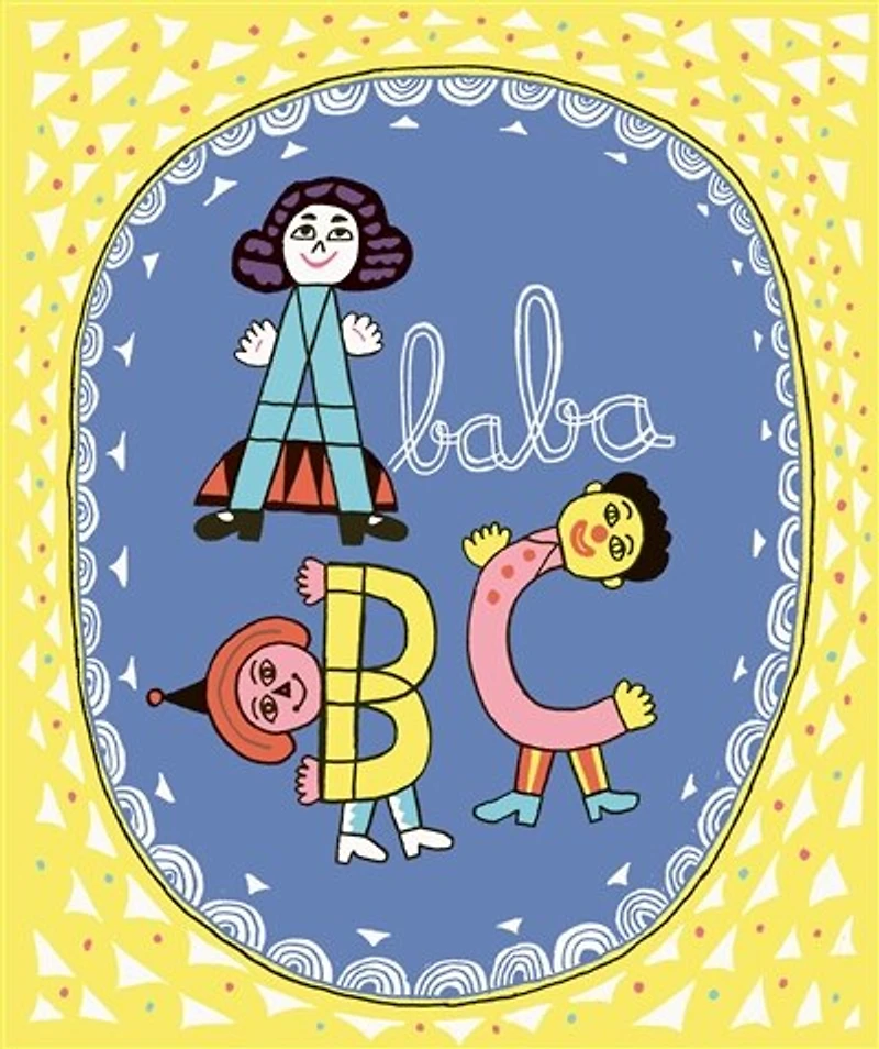 Abababc : mélange des mots en français, allemand, italien, turc, polonais & albanais !: mélange des mots en français, allemand, italien, turc, polonais & albanais !