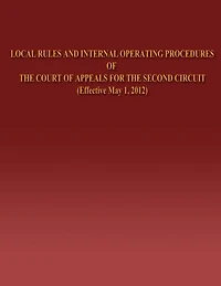 Local Rules and Internal Operating Procedures of The Court of Appeals for the Second Circuit