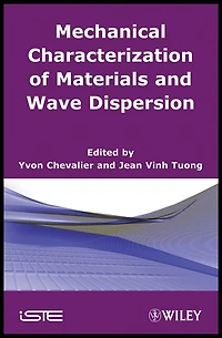 Mechanical Characterization of Materials and Wave Dispersion: Instrumentation Experiment Interpretation