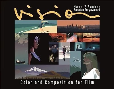 Vision: Color And Composition For Film