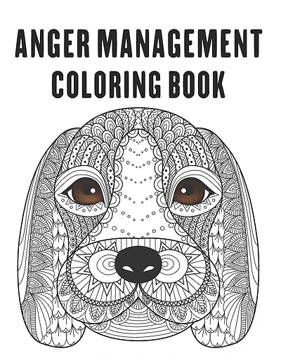 Anger Management Coloring Book: control your anger and relieve stress by coloring beautiful mandala animal designs