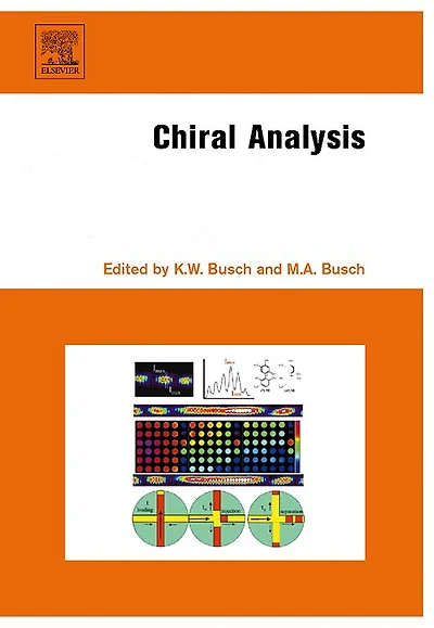 Chiral Analysis: Advances Spectroscopy, Chromatography And Emerging Methods