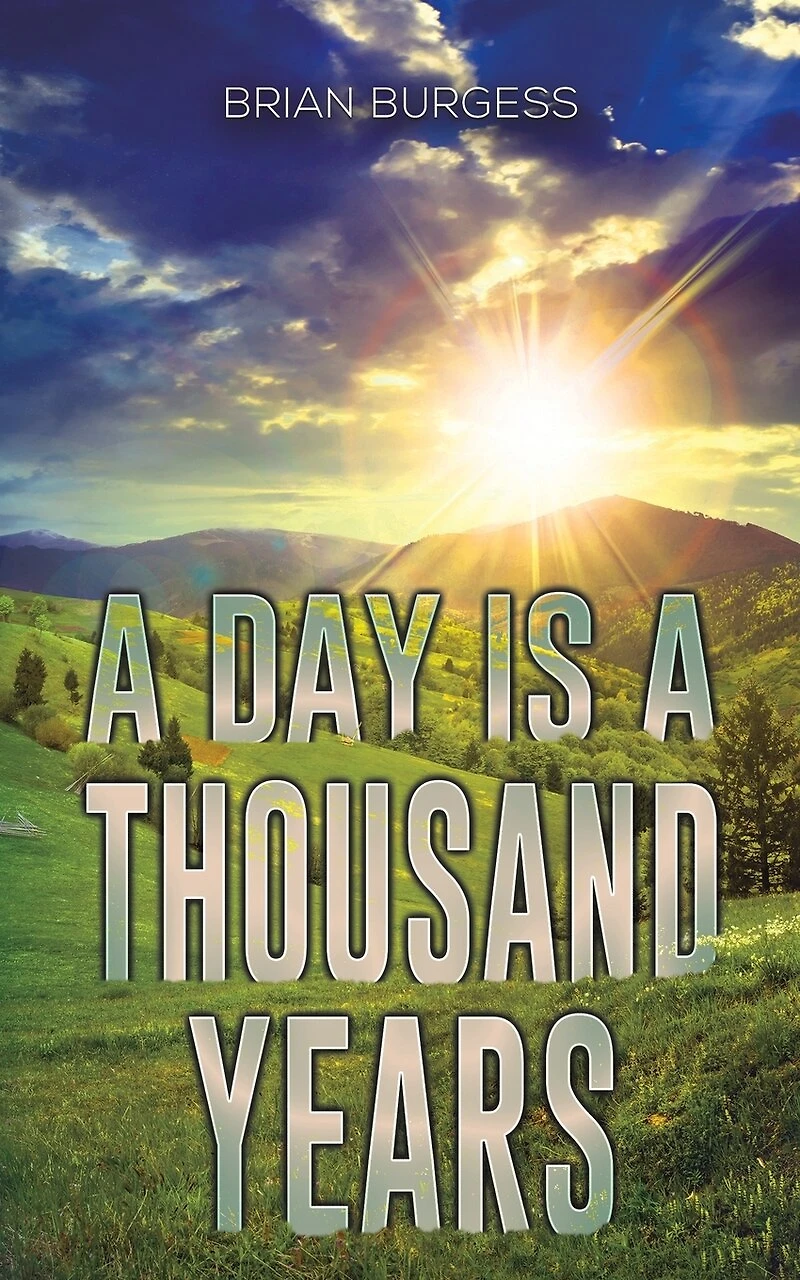 A Day Is a Thousand Years