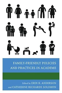 Family-Friendly Policies and Practices Academe