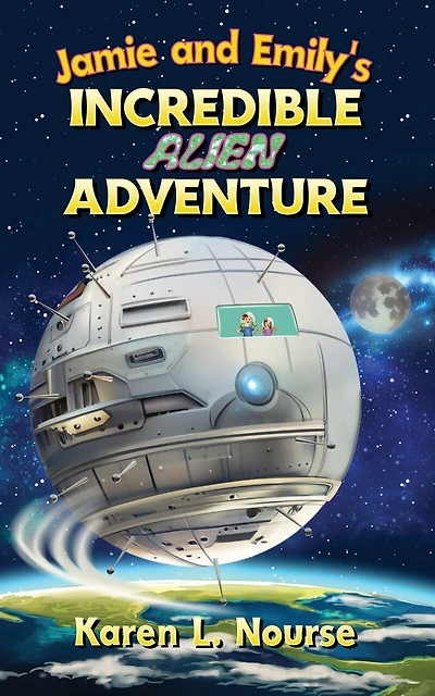 Jamie and Emily's Incredible Alien Adventure