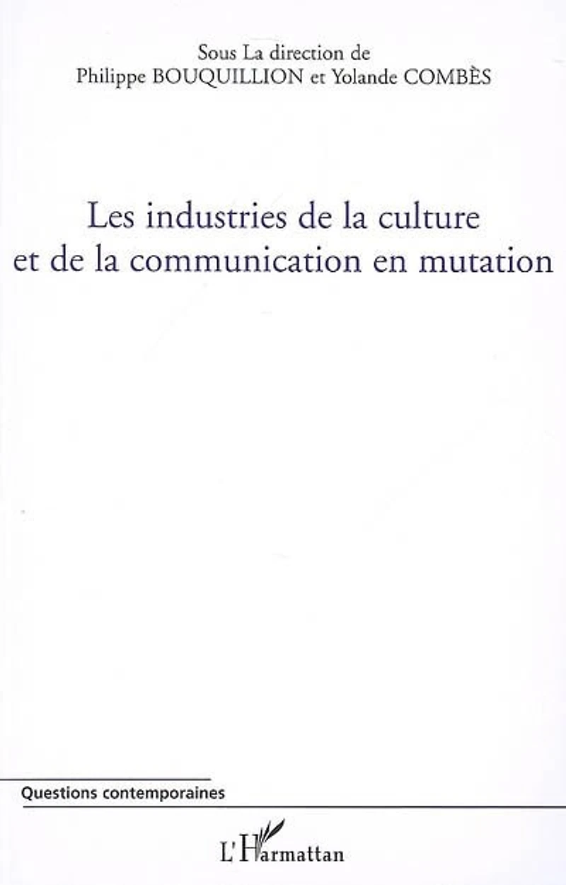Industries de la culture et communication en mutation