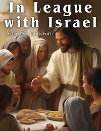 In League with Israel: A Tale of the Chattanooga Conference
