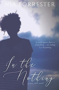 In the Nothing: A New Adult Novel