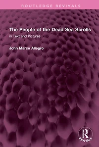 the People of Dead Sea Scrolls: Text and Pictures
