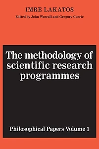 The Methodology of Scientific Research Programmes: Volume 1: Philosophical Papers