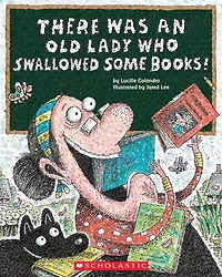 ¡Un día una señora se tragó unos libros! (There Was an Old Lady Who Swallowed Some Books!)