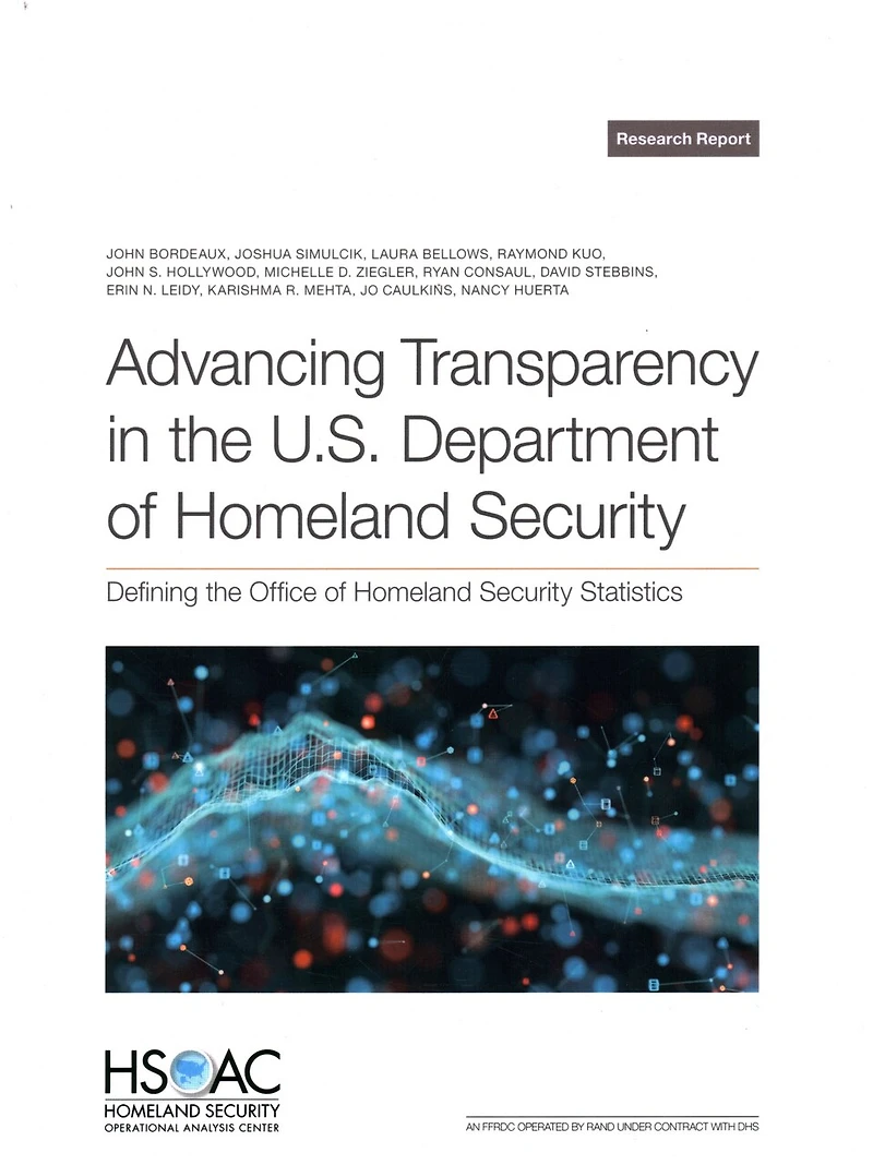 Advancing Transparency in the U.S. Department of Homeland Security: Defining the Office of Homeland Security Statistics