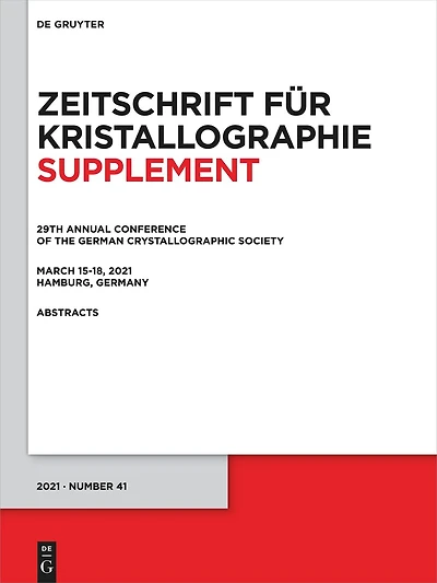 29th Annual Conference of the German Crystallographic Society, March 15–18, 2021, Hamburg, Germany