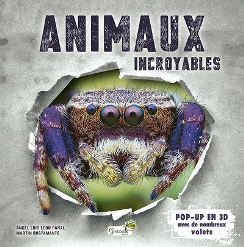 Animaux incroyables: pop-up en 3D avec de nombreux volets