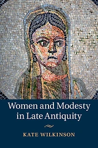Women and Modesty Late Antiquity