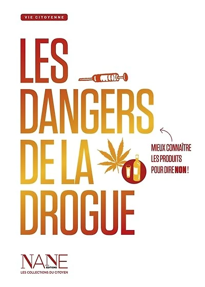 Les Dangers de la drogue