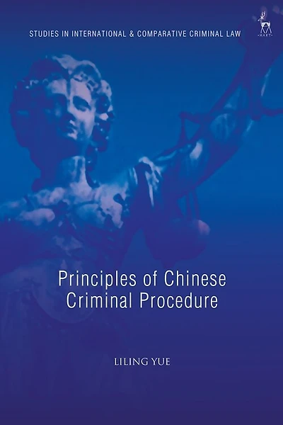 Principles Of Chinese Criminal Procedure
