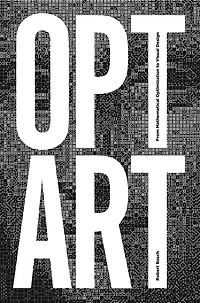 Opt Art: From Mathematical Optimization To Visual Design