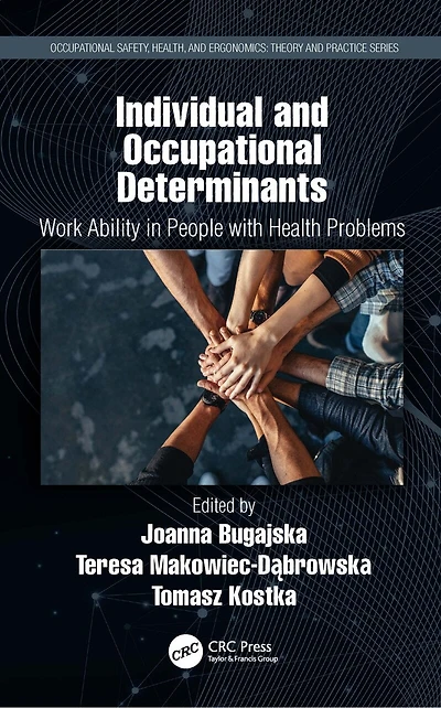 Individual and Occupational Determinants: Work Ability People with Health Problems
