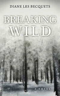 Breaking Wild: (Large  Print)