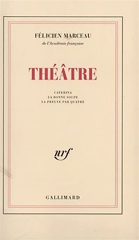 Caterina ; La bonne soupe ; La preuve par quatre