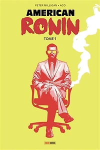 American ronin, Vol. 1