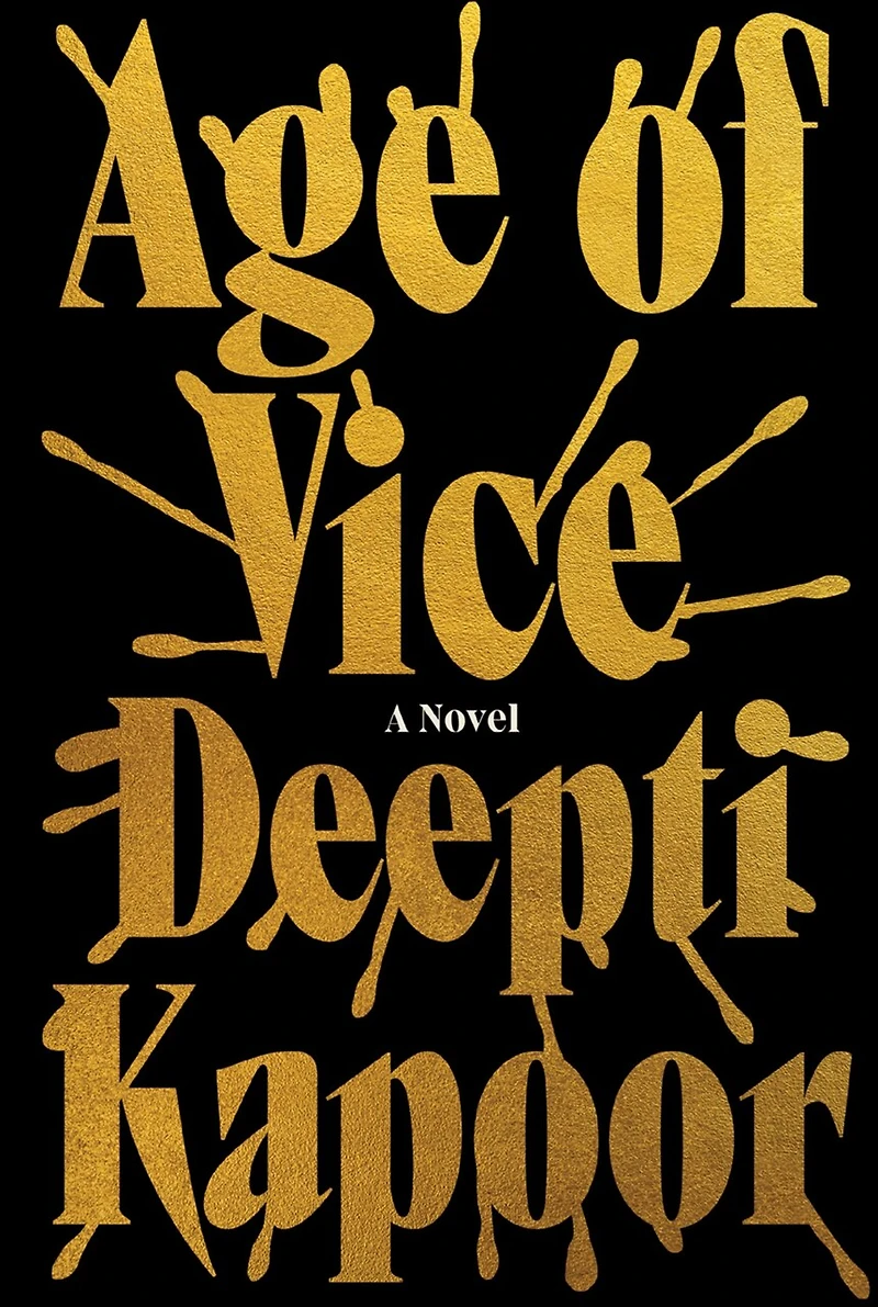Age of Vice: A Novel