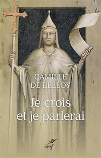 je crois et parlerai