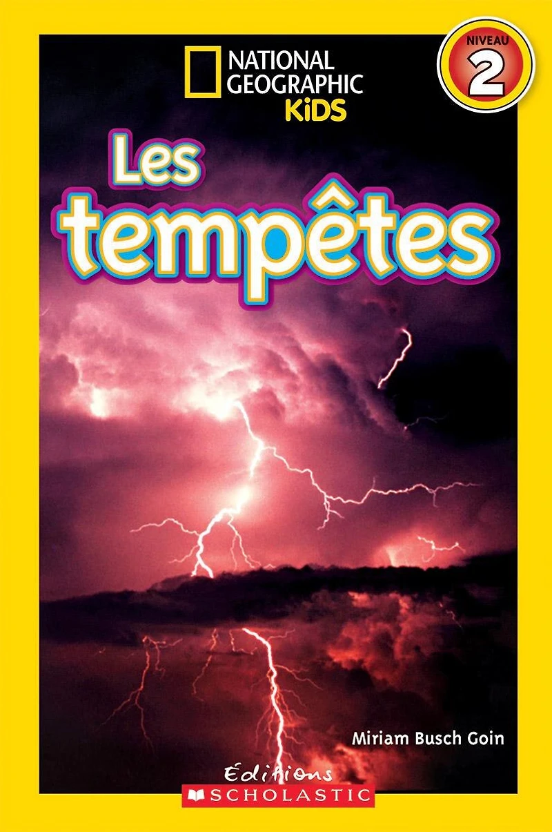 National Geographic Kids : Les tempêtes (niveau 2)
