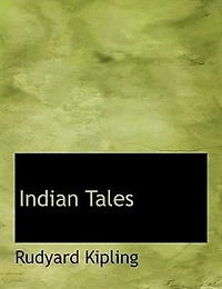 Indian Tales (World Classics, Unabridged)
